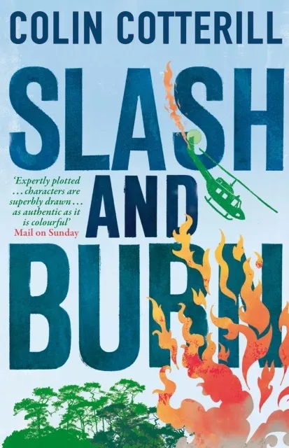 Slash and Burn  9781780870960