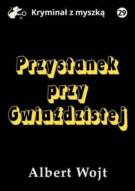 Przystanek przy Gwiaździstej 9788367296922