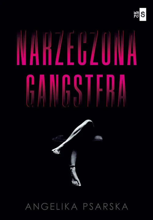 Narzeczona gangstera  9788382902860