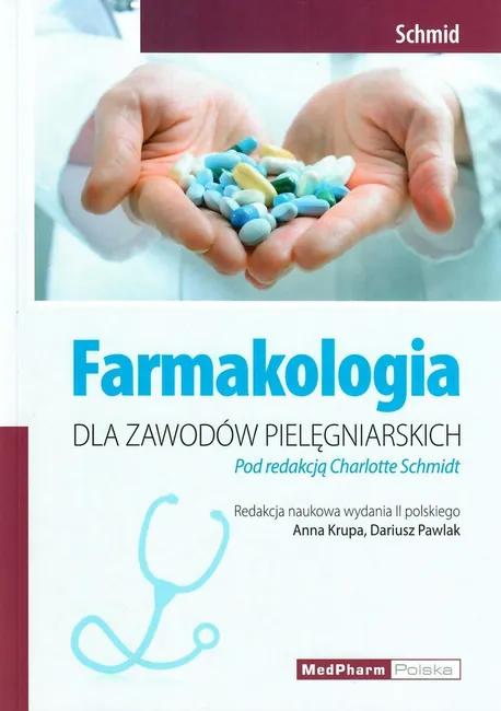Farmakologia dla zawodów pielęgniarskich 9788378461784