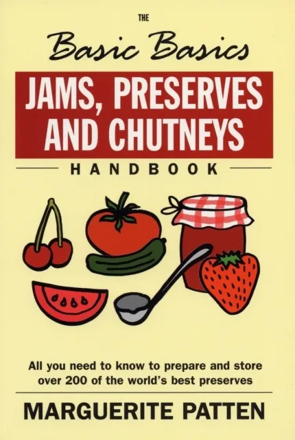 Basic Basics Jams, Preserves and Chutneys  9781902304724