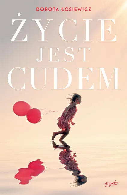 Życie jest cudem 9788365706867