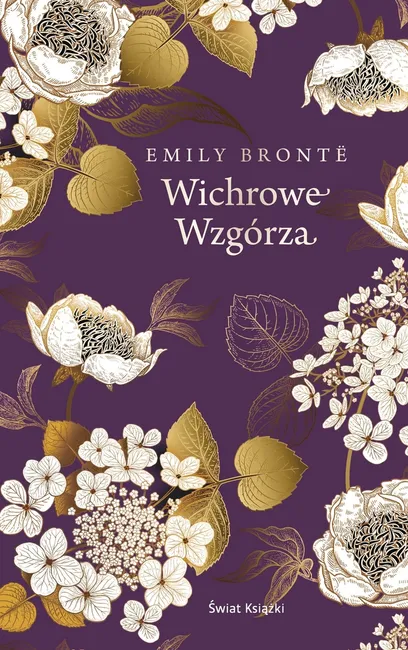 Wichrowe Wzgórza (ekskluzywna edycja) - Emily Bronte - Książka w księgarni  Świat Książki