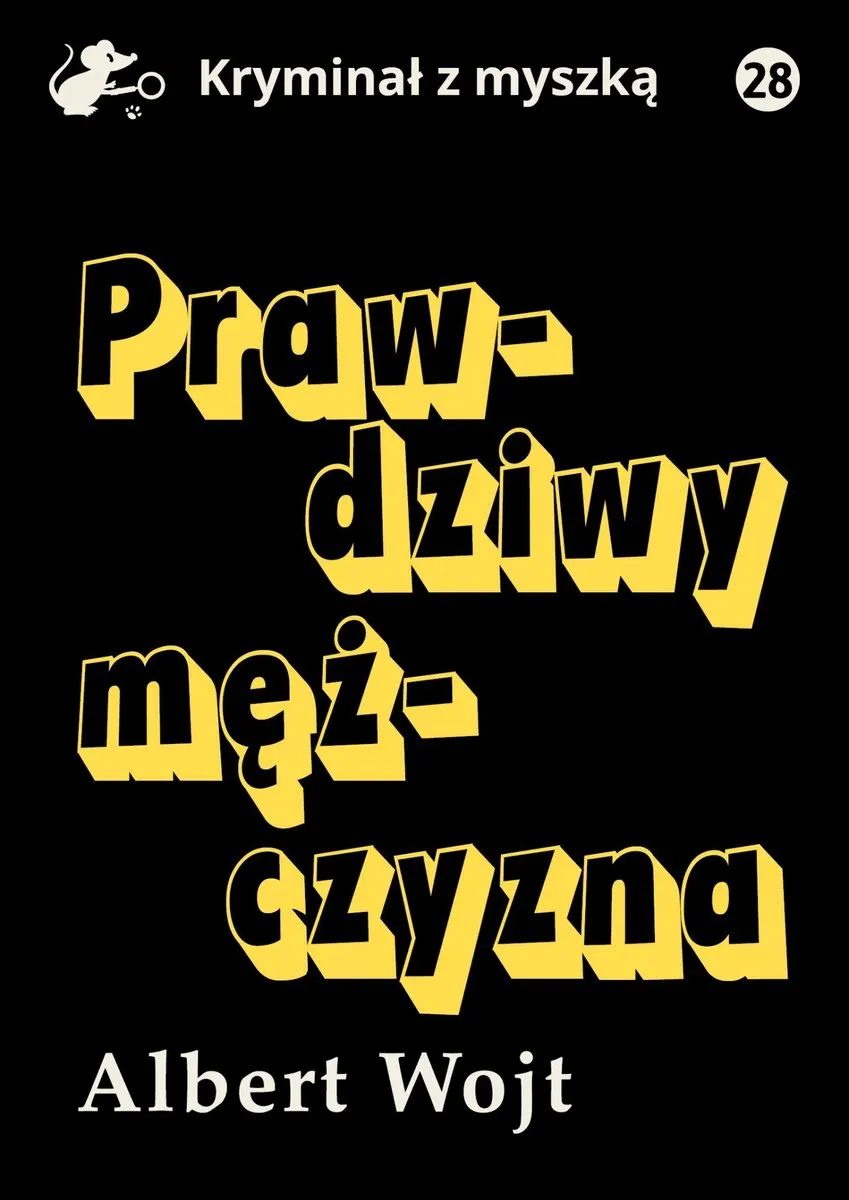Prawdziwy mężczyzna (e-book) 9788367296915
