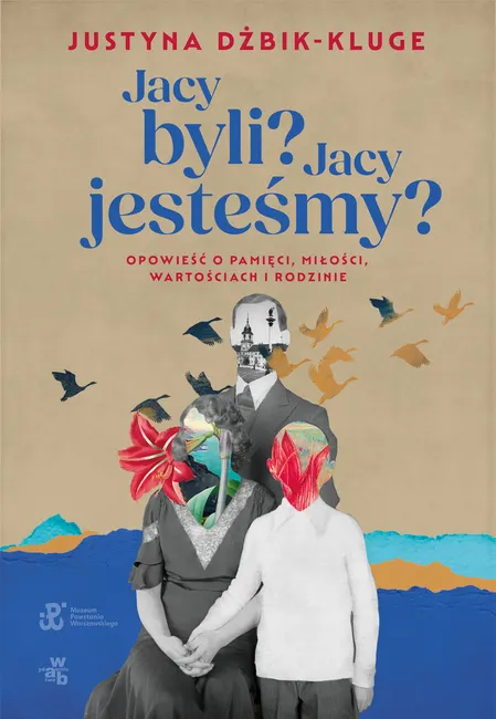 Jacy byli? Jacy jesteśmy? 9788383183183