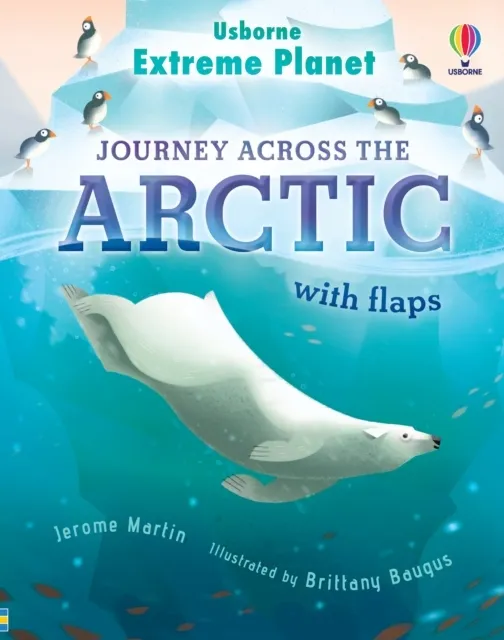 Extreme Planet: Journey Across The Arctic (Board book)  9781474998741