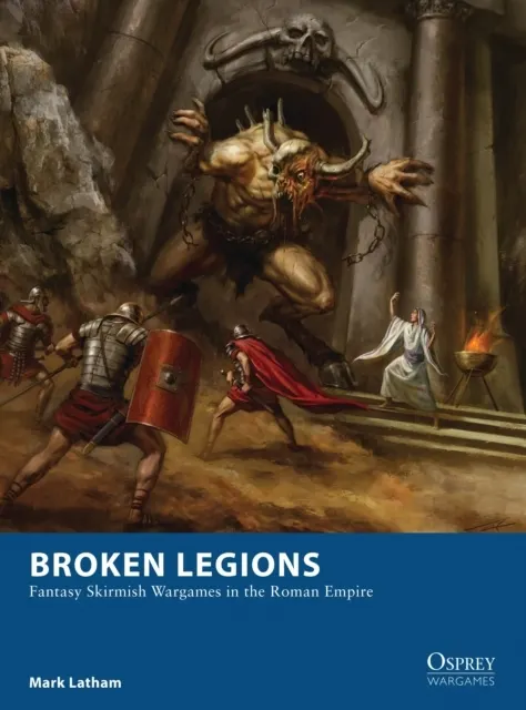 Broken Legions 9781472815132