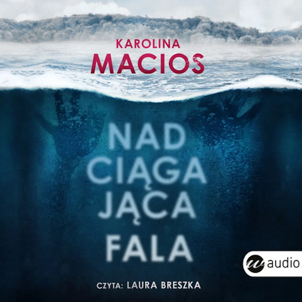 Nadciągająca fala (plik audio) 9788380324930