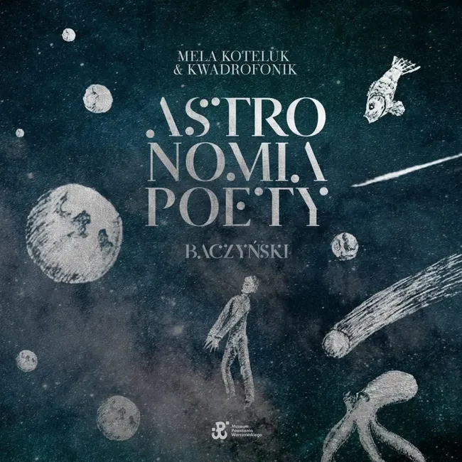 Astronomia poety. Baczyński (Vinyl) 5054197499685