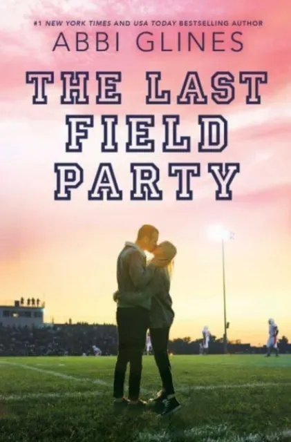 The Last Field Party  9781534430976