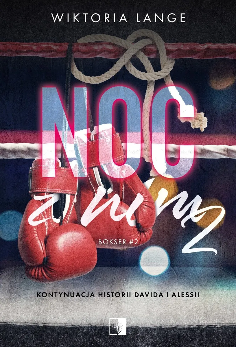 Bokser. 2. Noc z nim 2 (e-book) 9788383622330