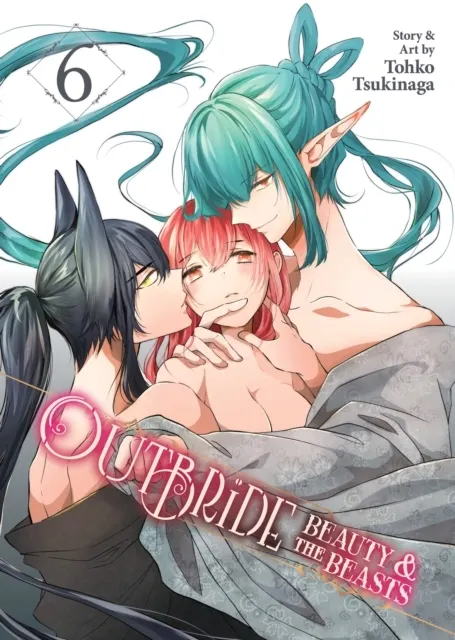 Outbride: Beauty and the Beasts Vol. 6  9798888434260