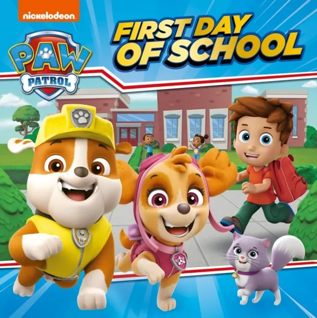 PAW Patrol First Day of School Picture Book 9780008682101
