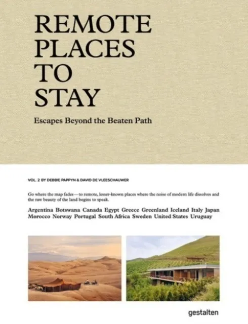 Remote Places To Stay Vol. 2. Escapes Beyond the Beaten Path  9783967041989