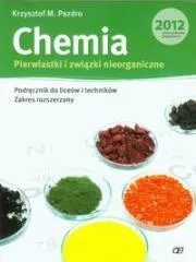 Chemia. Liceum ogólnokształcące. Pierwiastki i związki nieorganiczne. Zakres rozszerzony 9788375940985