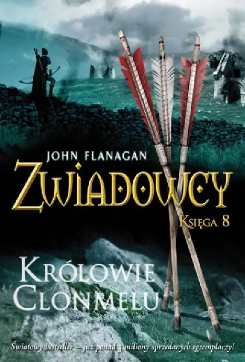 Królowie Clonmelu. Zwiadowcy. Księga 8 9788376860978