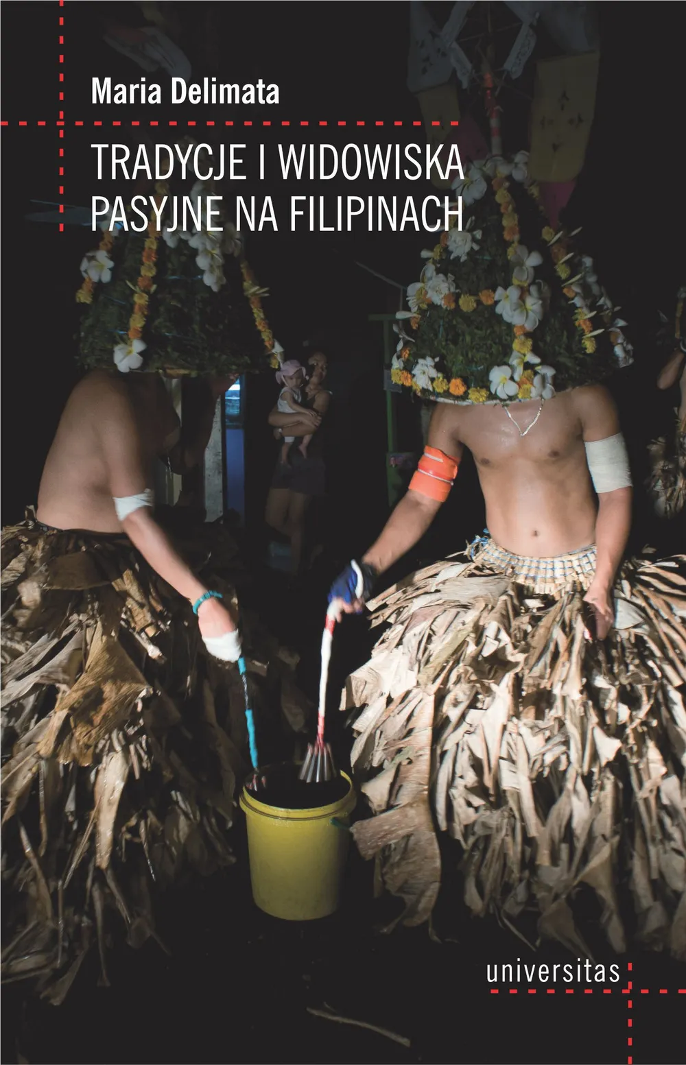Tradycje i widowiska pasyjne na Filipinach 9788324229833