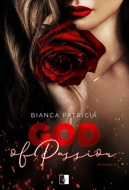 God of Passion. Trylogia Bogowie. Tom 1 9788383205199