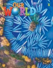 Our World Second Edition 5. Workbook with Online Practice 9780357373637