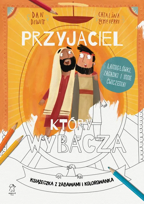 Przyjaciel, który wybacza. Książeczka z zabawami i kolorowanka 9788368536904