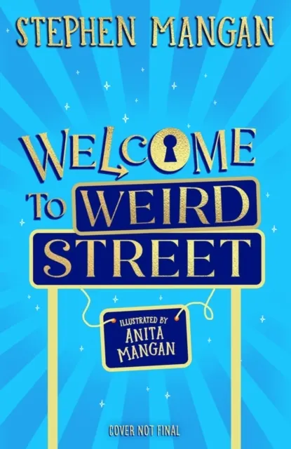 Welcome to Weird Street  9780702344299
