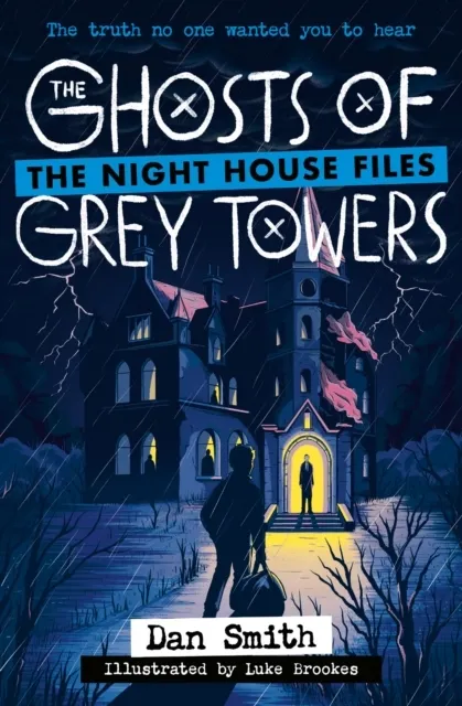 The Ghosts of Grey Towers  9780008790912