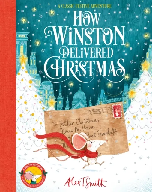 How Winston Delivered Christmas  9781037412981