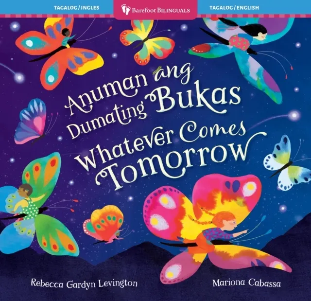 Whatever Comes Tomorrow (Bilingual Tagalog & English)  9798898592646