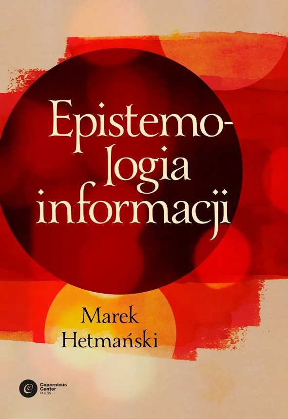 Epistemologia informacji 9788378860693