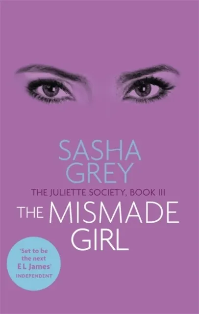 The Mismade Girl (The Juliette Society, Book III) 9780751558777