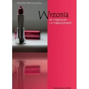 Wrzosia do mężczyzn i o mężczyznach  9788364234804