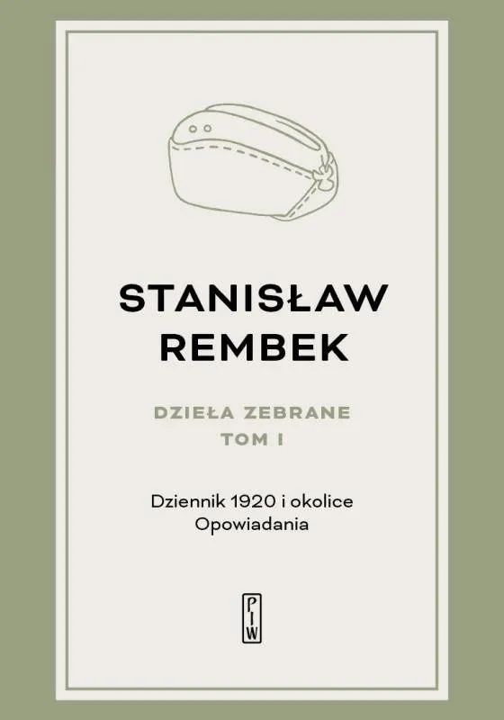 Dzieła zebrane. Tom 1:  Dziennik 1920 i okolice. Opowiadania  9788381962643