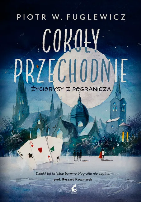 Cokoły przechodnie. Życiorysy z pogranicza 9788366661868