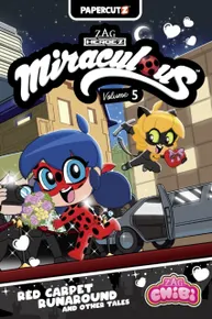 Miraculous Chibi Vol. 5: Red Carpets and Rousing Runarounds