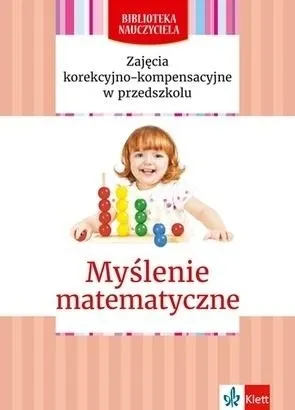 Biblioteka Nauczyciela. Myślenie matematyczne  9788381658195
