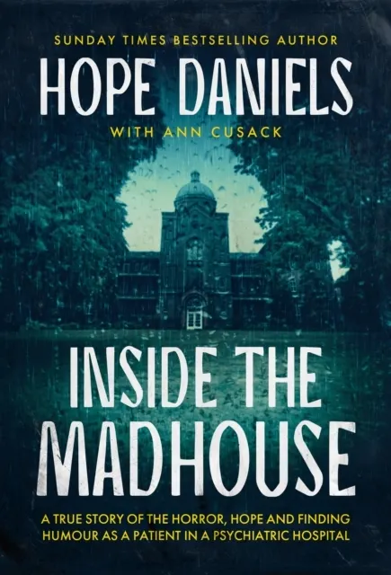 Inside the Madhouse  9781918517200