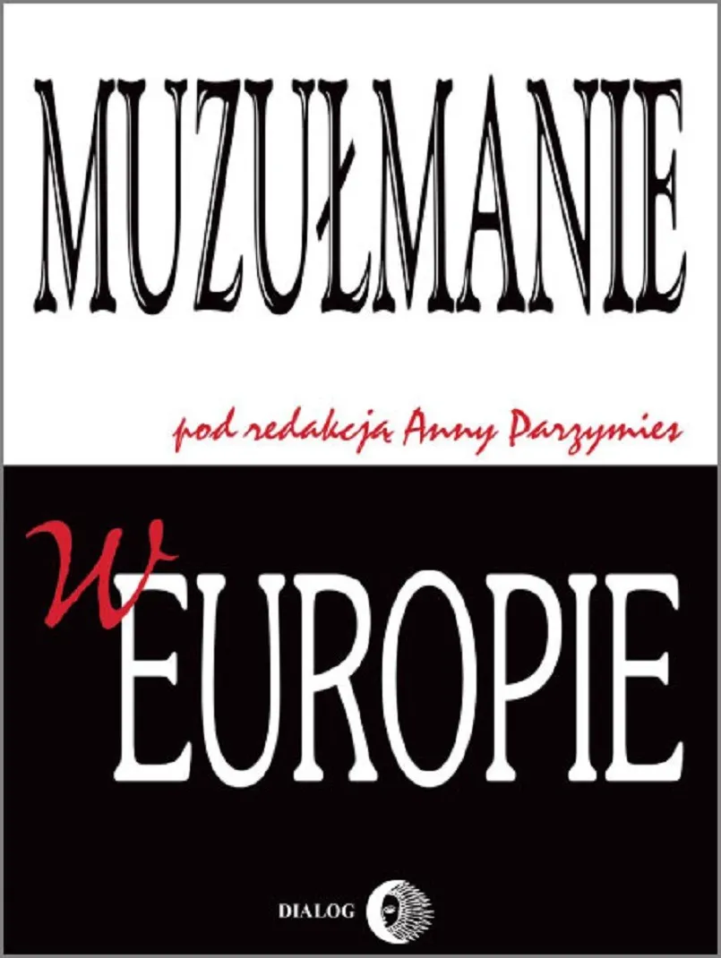 Muzułmanie w Europie 9788380020085
