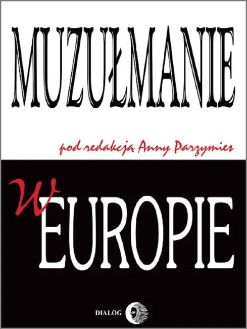 Muzułmanie w Europie 9788380020085