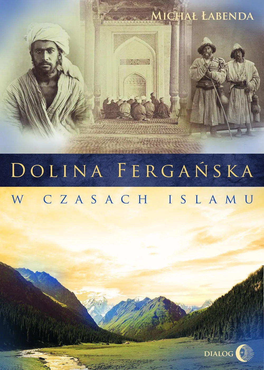 Dolina Fergańska w czasach islamu (e-book) 9788380023291