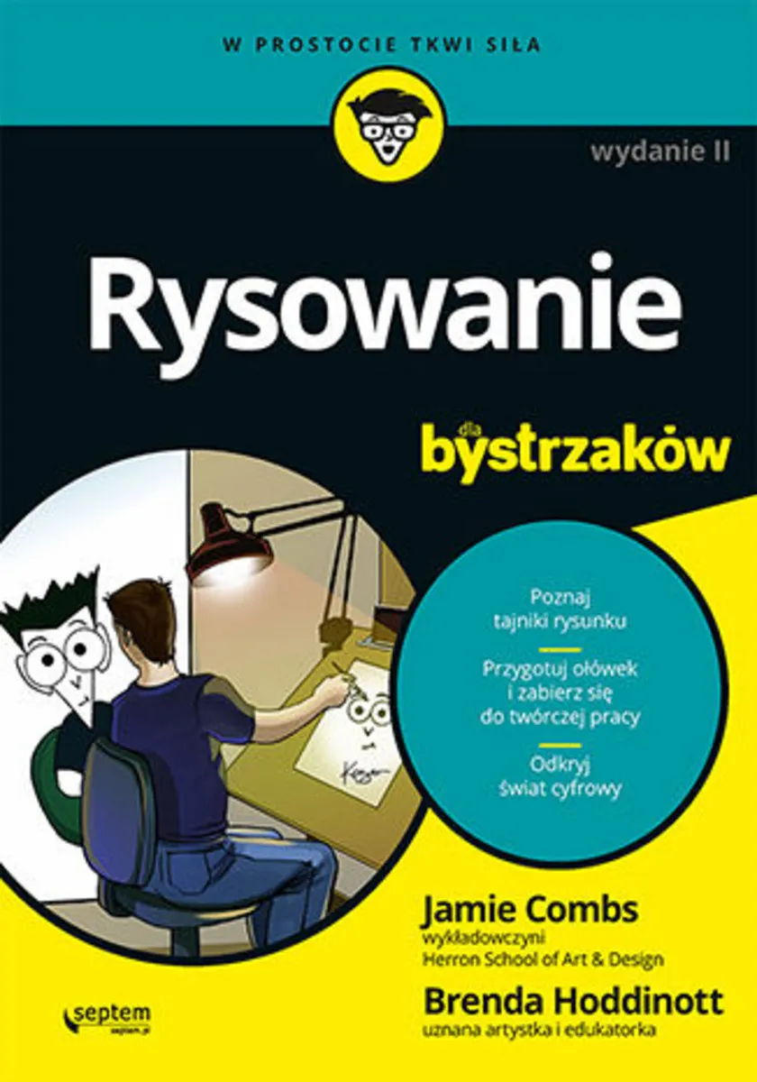 Rysowanie dla bystrzaków. Wydanie II 9788328381667