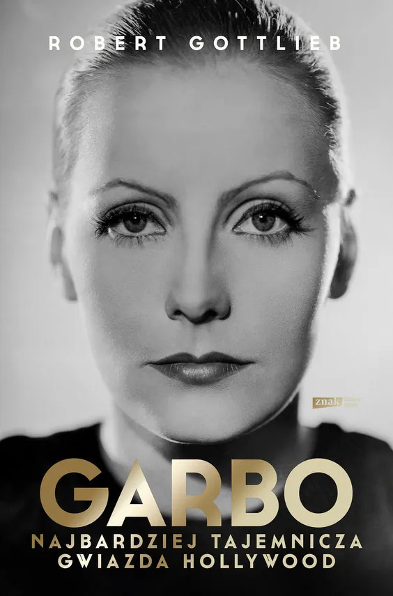 Garbo. Najbardziej tajemnicza gwiazda Hollywood 9788324092932
