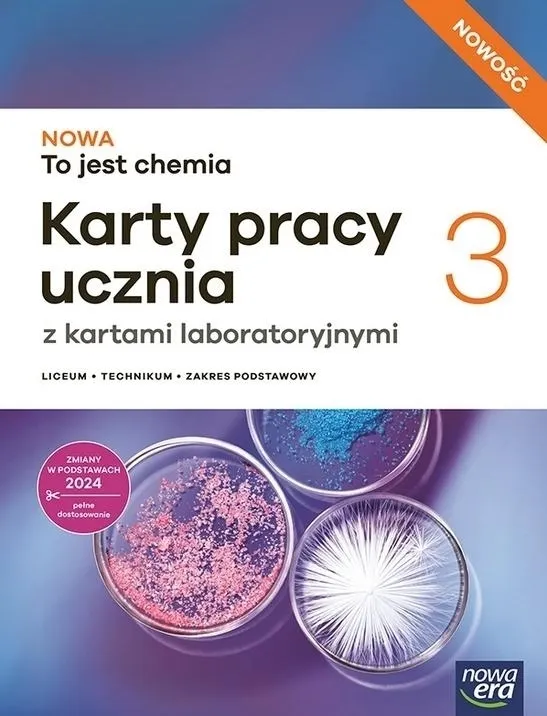 Chemia. Nowa To jest chemia 3. Karty pracy ucznia. Zakres podstawowy  9788326753381