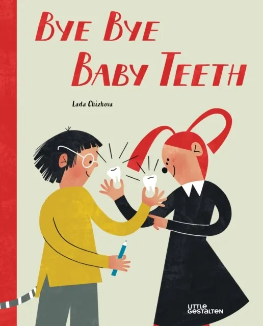 Bye Bye Baby Teeth 9783967048124