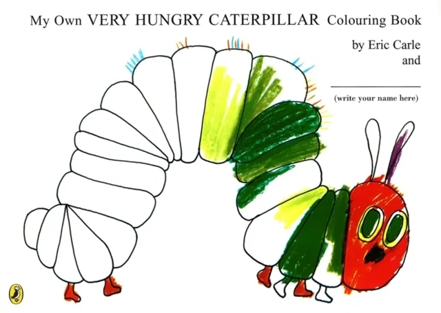 My Own Very Hungry Caterpillar Colouring Book (The Very Hungry Caterpillar) 9780141500683