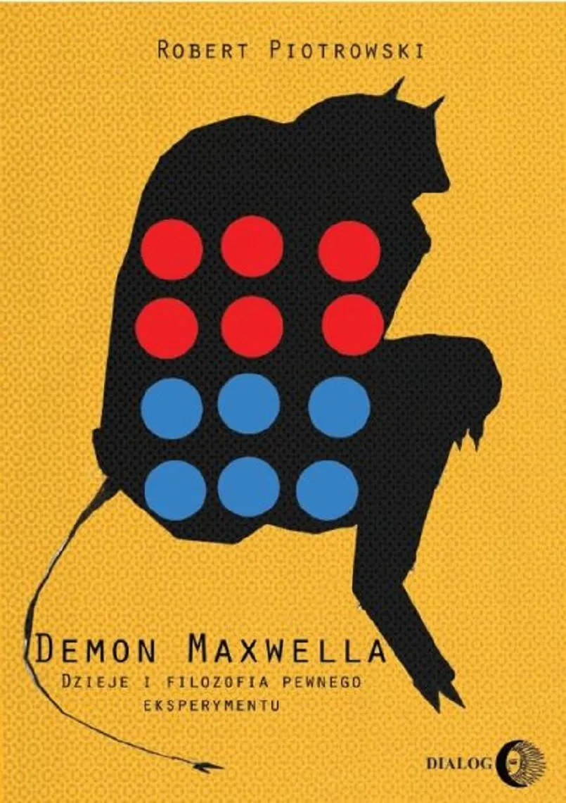 Demon Maxwella. Dzieje i filozofia pewnego eksperymentu (e-book) 9788363778750