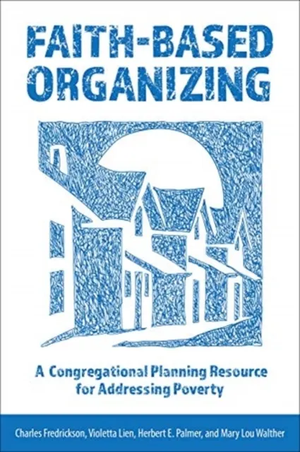 Faith-Based Organizing 9781506470153
