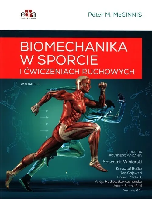 Biomechanika w sporcie i ćwiczeniach ruchowych  9788366310032