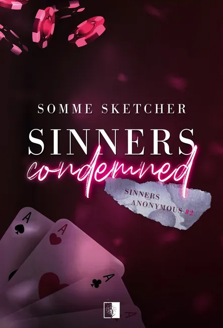Sinners Anonymous. 2. Sinners Condemned 9788383623740