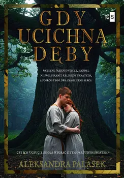 Gdy ucichną dęby (wielkie litery)
