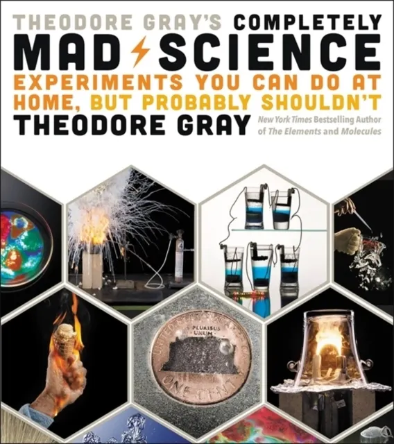Theodore Gray's Completely Mad Science  9780316395083